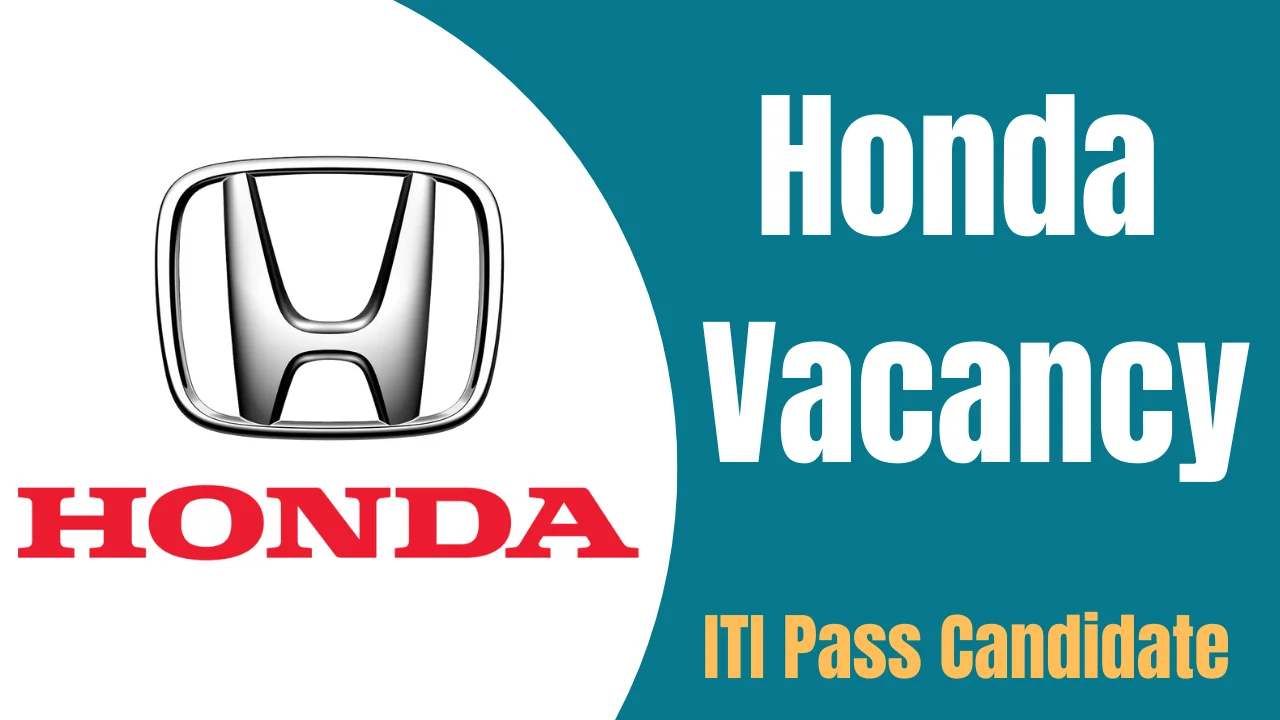 Honda Company Recruitment 2024